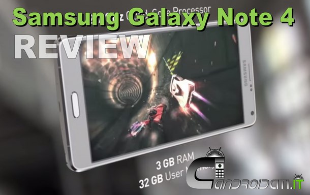 Galaxy Note 4 - recensione