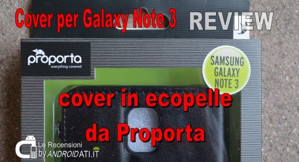 Recensione Cover per Galaxy Note 3