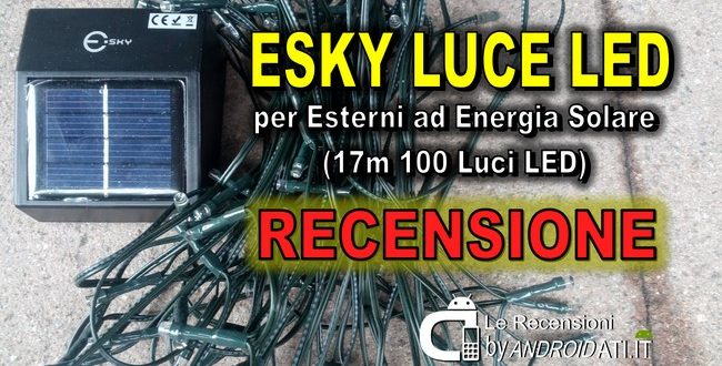 Recensione Esky Luce LED