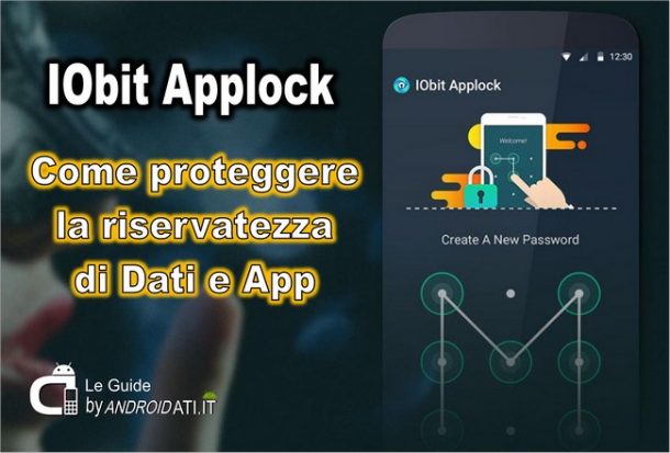 Come bloccare le App con IObit Applock